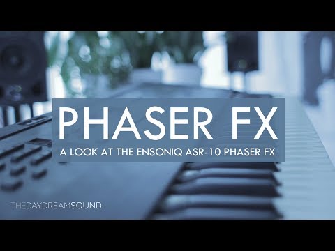 Showcasing The ASR-10 Phaser FX