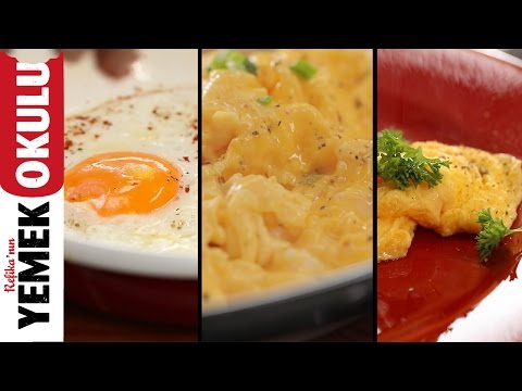 3 Temel Yumurta Tarifi ( Sahanda, Çırpılmış, Omlet ) | Kahvaltı Tarifleri