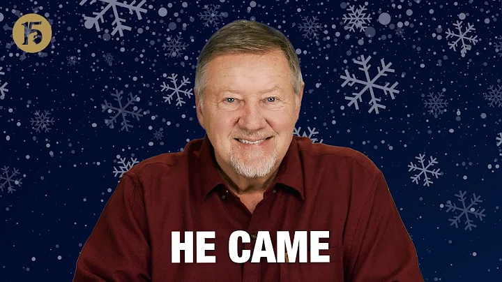 He Came | Give Him 15  Daily Prayer with Dutch | December 19, 2025