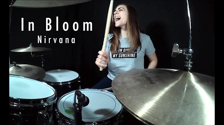 In bloom - Nirvana - Drum cover by Leire Colomo.