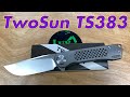 TwoSun TS383  One of my favorite TwoSun knives ever ! /includes disassembly/