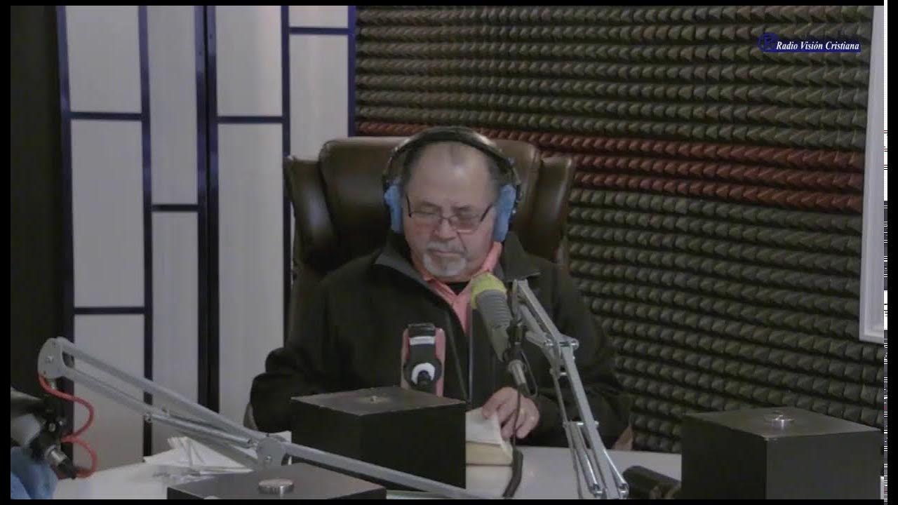 RADIO VISION CRISTIANA PRESENTA "LA HORA DE LA VERDAD" YouTube