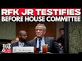 WATCH LIVE: HHS Secretary RFK Jr testifies before House committee Trump admin policies |USA | Health