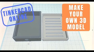 How to make your own 3D model in Tinker CAD