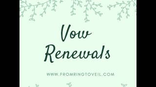 #127 - Ideas for Vow Renewals