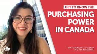 PURCHASING POWER IN CANADA