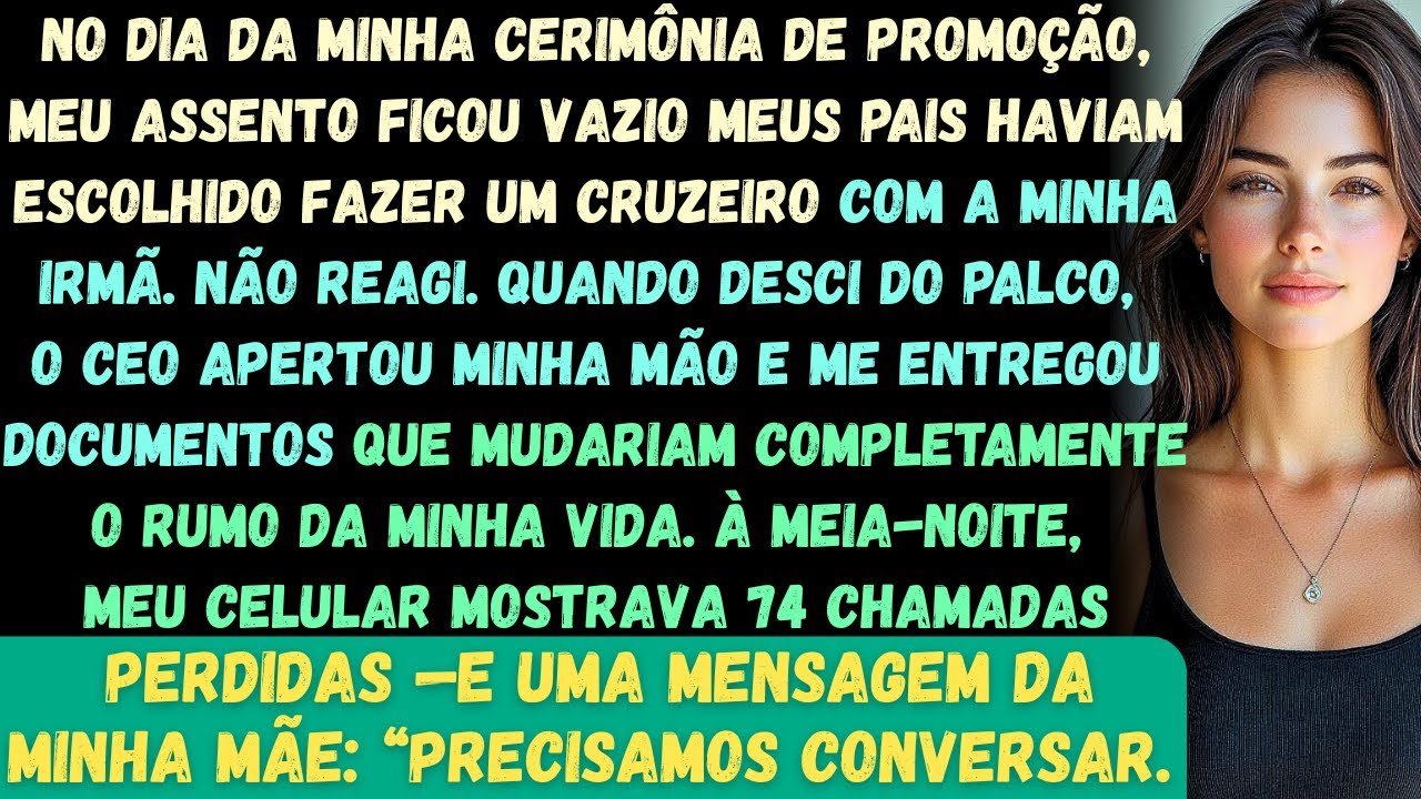 No dia da minha cerimônia de promoção, meu assento estava vazio —meus pais tinham escolhido fazer um