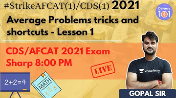 Average Problems tricks and shortcuts  - Lesson 1 | Mathematics | Target AFCAT 2021 | Gopal Sharma