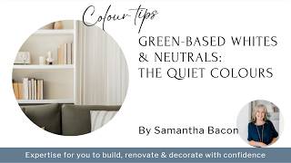 Green Based Whites & Neutrals | The Secret to a Soft, Timeless Colour Scheme screenshot 4