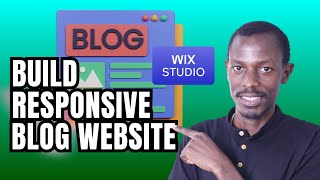 How to Build a Responsive Blog Website on WIX Studio - FULL TUTORIAL