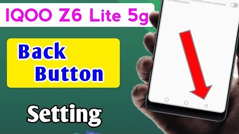 How to change back button in iqoo z6 lite 5g mobile | iqoo z6 lite mobile me button change setting
