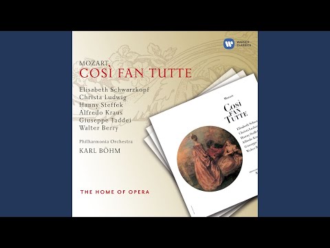 Così fan tutte, K. 588, Act 1: Terzetto. "È la fede delle femmine" (Don Alfonso, Ferrando,...