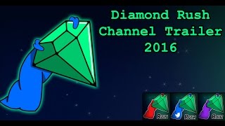 Diamond Rush Channel Trailer 2016