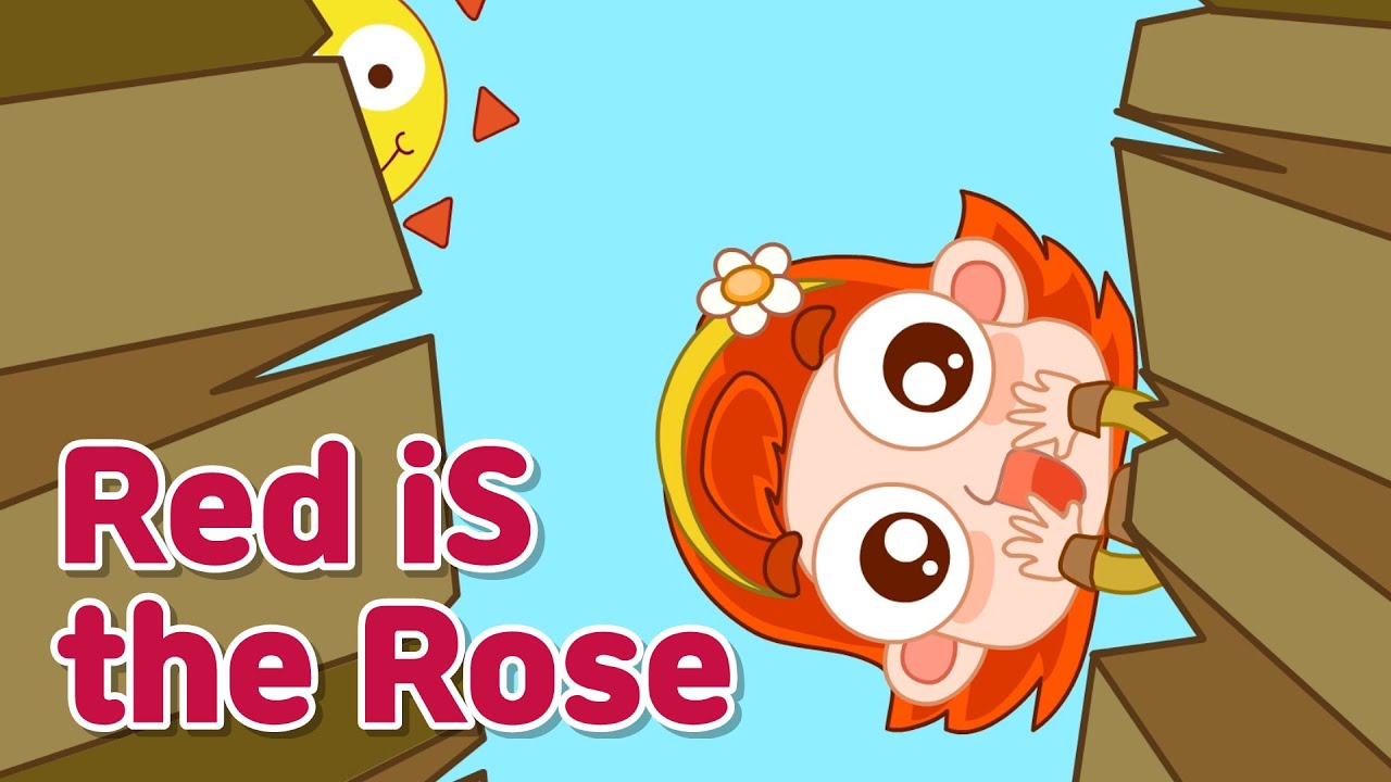 Red is the Rose l Nursery Rhymes & Kids Songs l 전래동요 l 영어동요 - YouTube