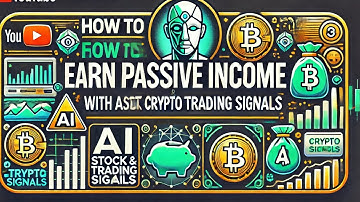 "How to Earn Passive Income with AI Stock & Crypto Trading Signals | Best AI Trading Platforms 2024"