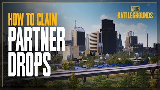 PUBG Partner Drops - How To Claim | PUBG