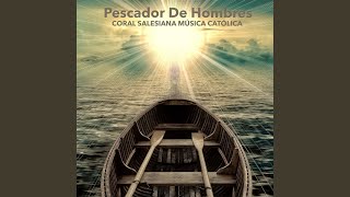 Video thumbnail of "Coral Salesiana Música Católica - Somos los Peregrinos"