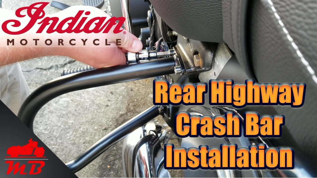 Indian Motorcycle Rear Highway Bar Installation YouTube