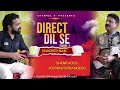 Direct dil se  pradeep naik  episode 26 joywin fernandes  please dont download