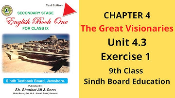 The Great Visionaries - Exercise 1 - Unit 4.3 - Chapter 4 - (9th Class English)
