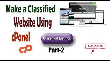 How to make a Classified website for FREE using cPanel ~ Part-2