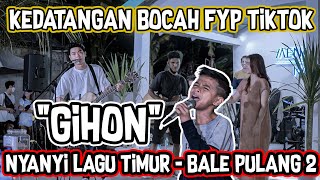 LUAR BIASA BIKIN MERINDING SUARA GIHON ANAK DARI TIMUR BAWAKAN LAGU BALE PULANG BARENG TRISNA class=