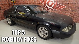 Top 5 Fixes for Fox Body Mustangs