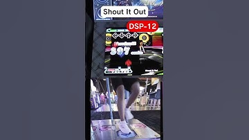 Shout It Out DSP-12 FC!【DDR A20 PLUS】
