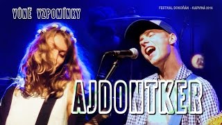 AJDONTKER - Vůně vzpomínky (DOKOŘÁN 2016)