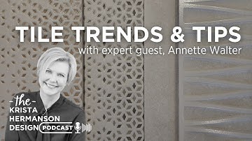 Tile Trends & Tips from an Expert! | #tile #tips #trends