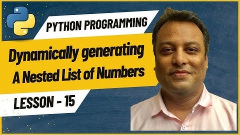 15  Creating Nested Lists Dynamically