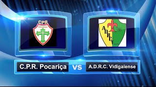 2ª Eliminatória Taça Distrital Leiria || Pocariça 5 - 1 Vidigalense