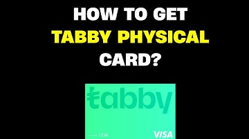 Does Tabby Have A physical Card? | How To Get Tabby physical card online