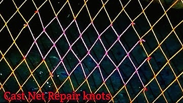 Cast net mending tutorial | cast net repair knots | Net mending 