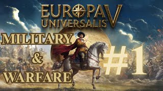 The Best Military System In Paradox's History | Europa Universalis V | Dev Diary #6 | #1