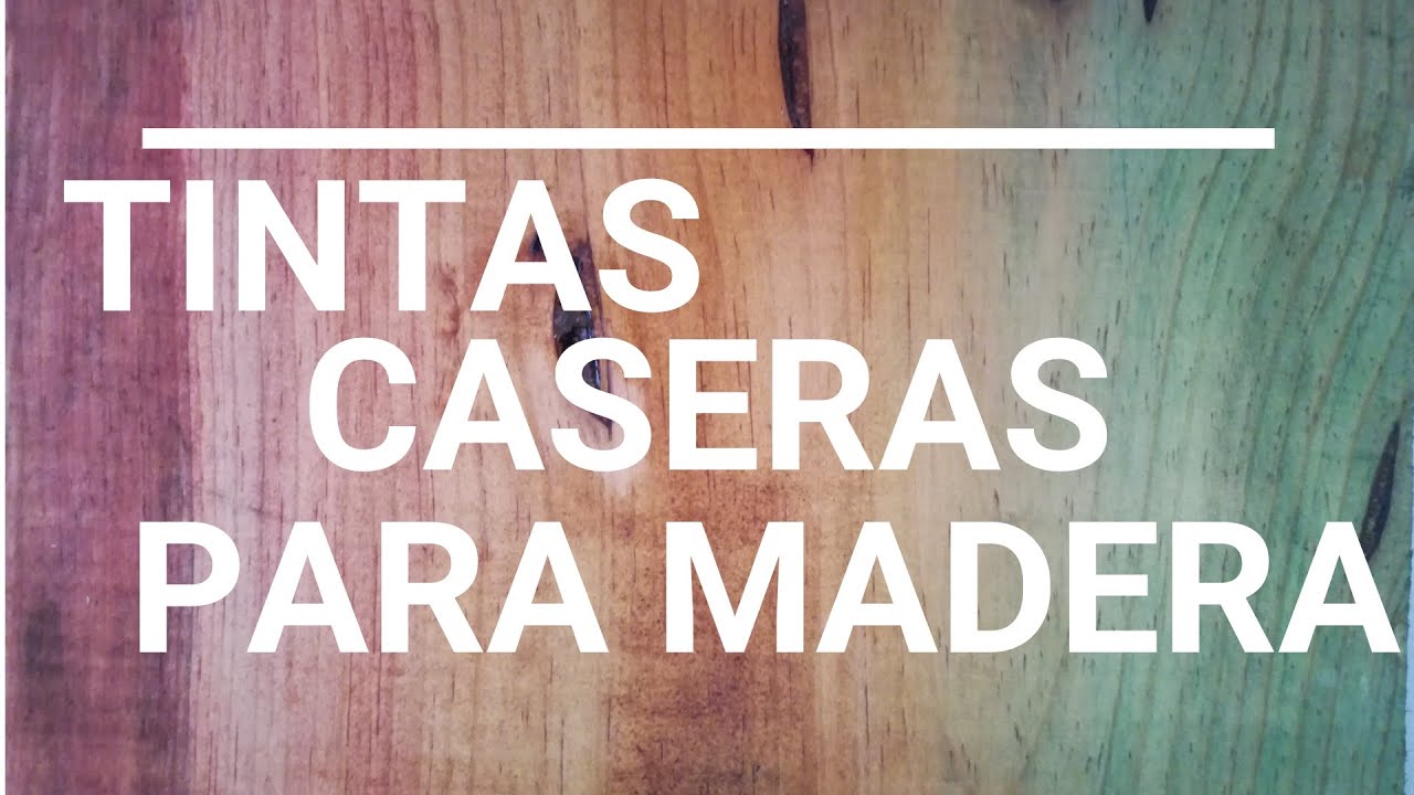 IMPERDIBLE!!! TINTAS PARA MADERA CASERAS 