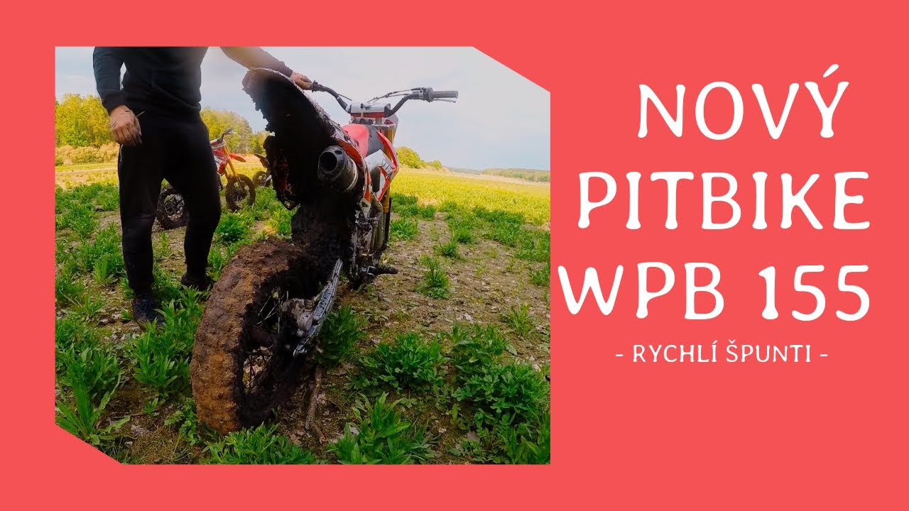NOVÉ STROJE - PITBIKE WPB 155