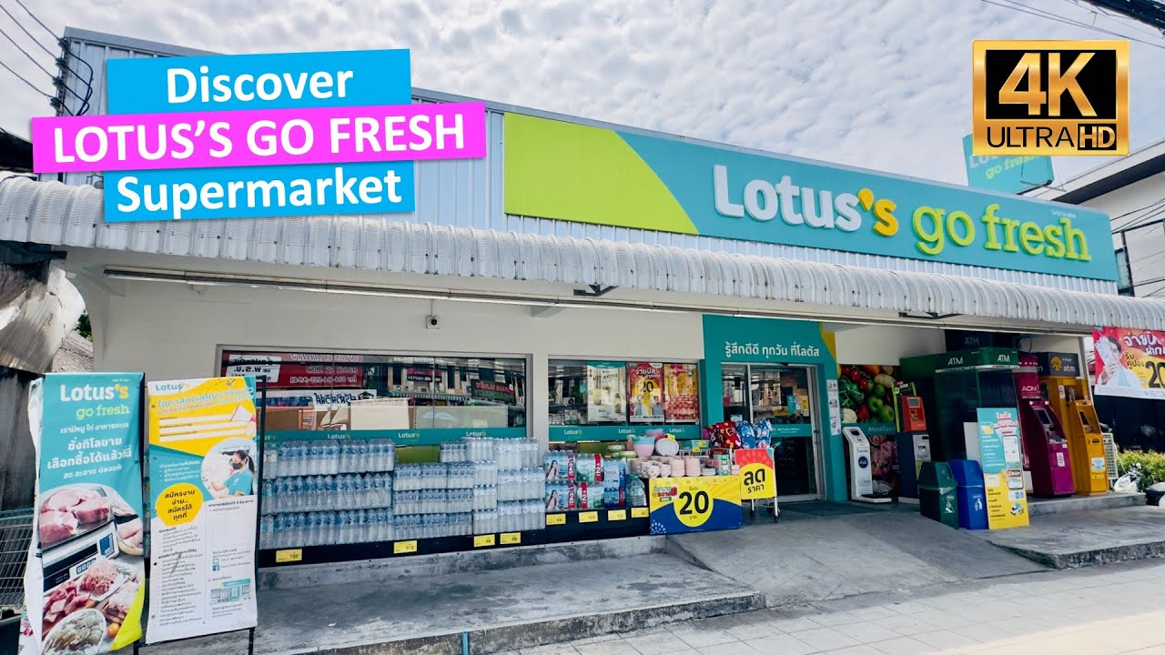 Discover LOTUS GO FRESH Thailand Supermarket In PHUKET Kamala Beach Discover LOTUS GO FRESH Thailand Supermarket In PHUKET Kamala Beach