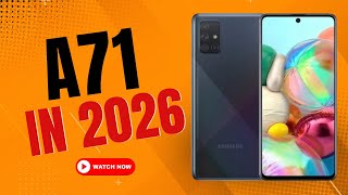 Galaxy A71 — Still Worth It in 2026