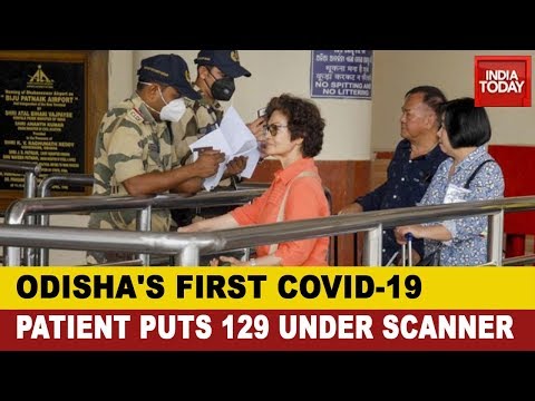 coronavirus-outbreak:-odisha's-covid-19-patient-came-in-contact-with-129-people