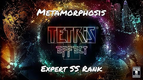 Tetris Effect Metamorphosis Expert SS Rank 65,671 Points
