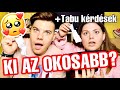 KI AZ OKOSABB? | HONFOGLALÓ