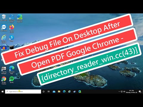 Fix Debug File on Desktop After Open PDF Google Chrome - [ERROR:directory_reader_win.cc(43)]