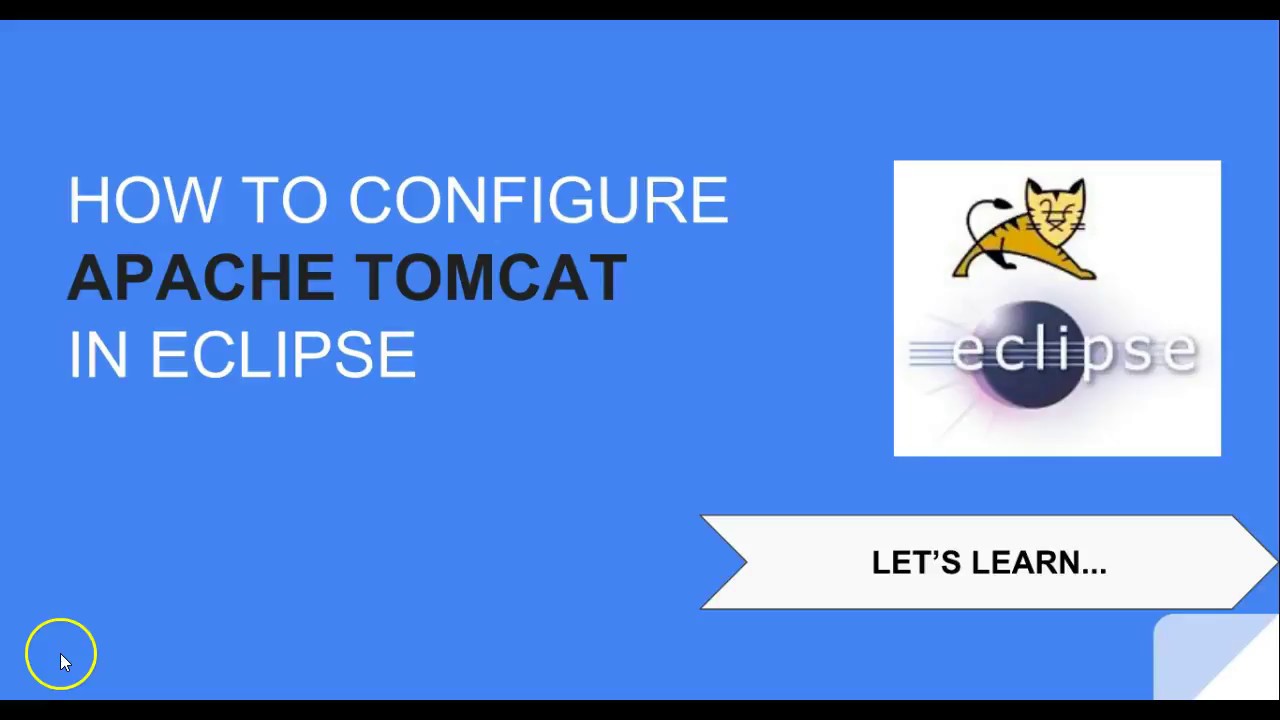 How to configure Apache Tomcat in Eclipse - YouTube