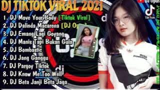 DJ TIKTOK TERBARU 2021 - DJ MOVE YOUR BODY FULL BASS TIKTOK VIRAL REMIX TERBARU 2021