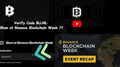 At Binance Blockchain Week Blum | What