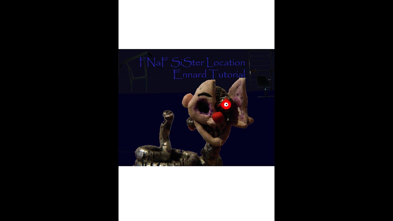 Making Ennard from clay - YouTube