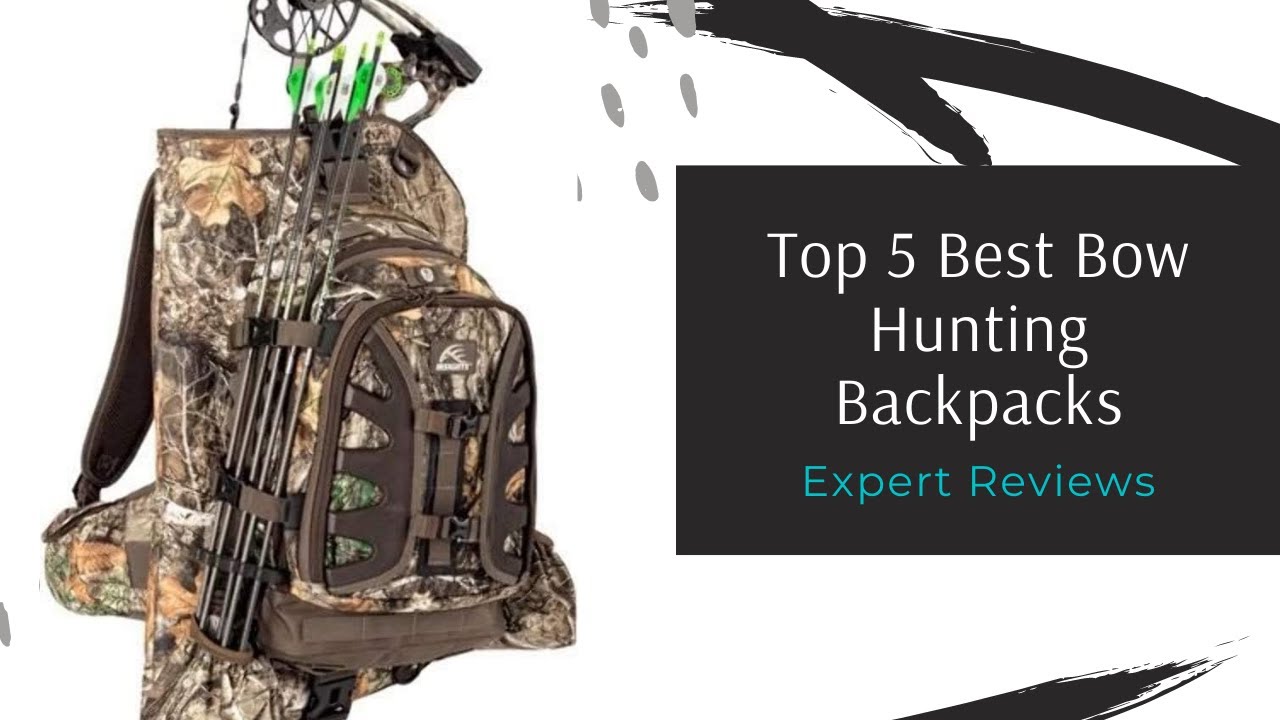 Top 5 Best Bow Hunting Backpack 2021 Expert Reviews YouTube
