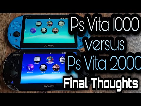 Ps Vita 1000 Vs Ps Vita 2000 | Final Thoughts | Zealous Chuck