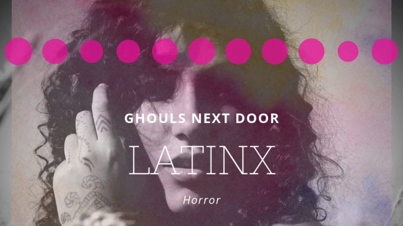 Latinx Representation in Horror - YouTube